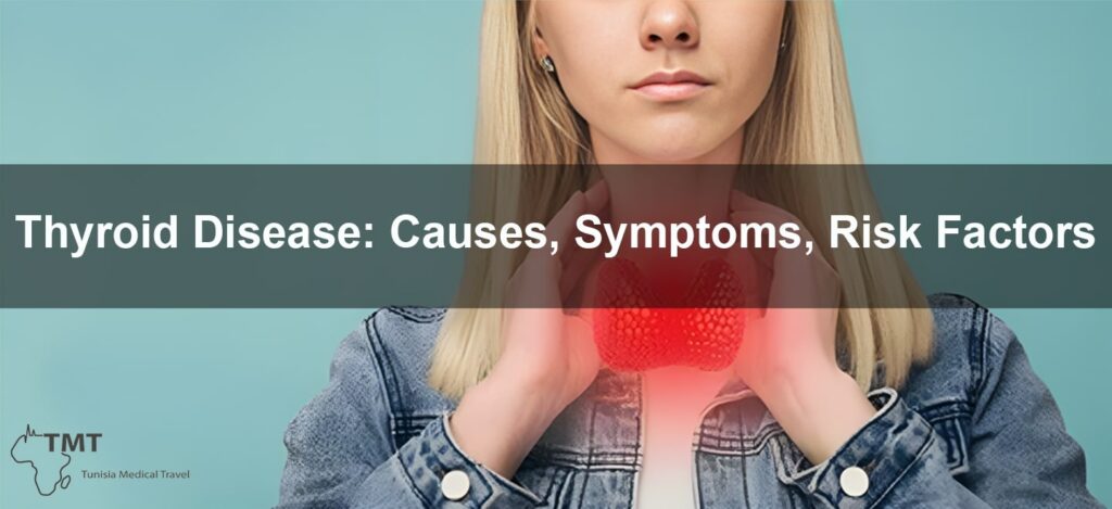 Thyroid Disease Causes Symptoms Risks